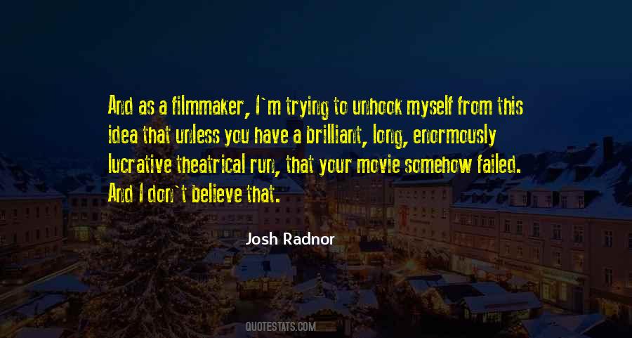 Josh Radnor Quotes #1431898