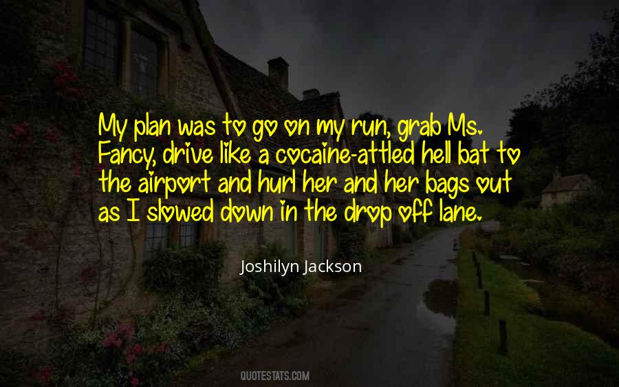 Joshilyn Jackson Quotes #355187