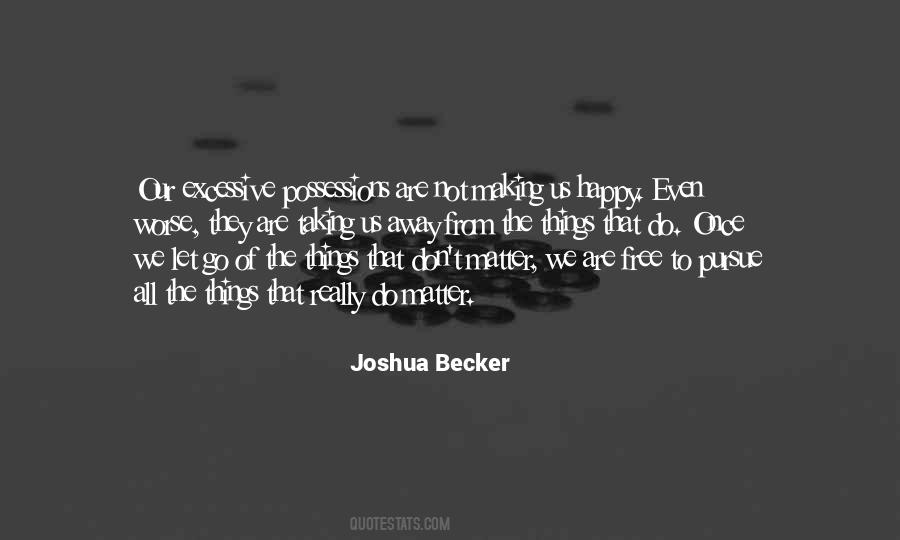 Joshua Becker Quotes #1841939