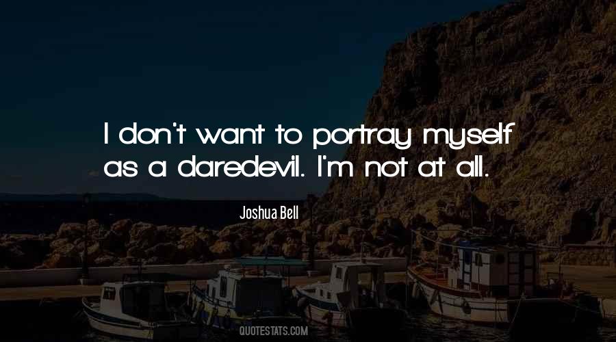 Joshua Bell Quotes #1126778