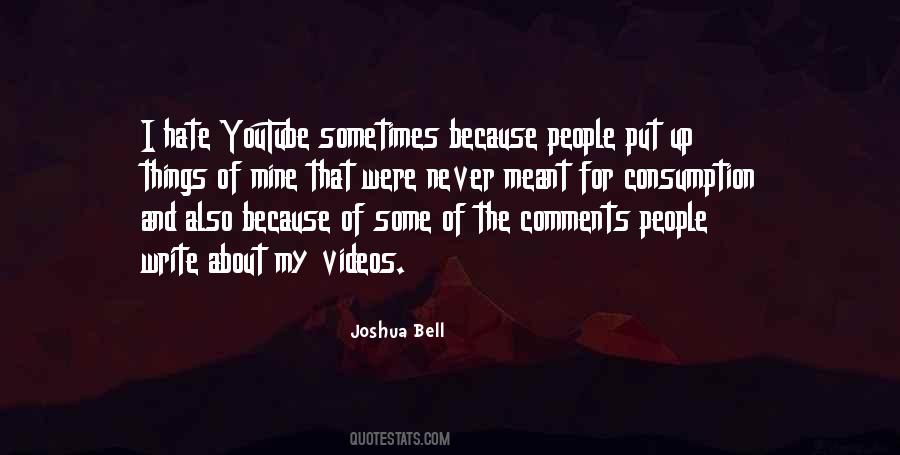 Joshua Bell Quotes #322214