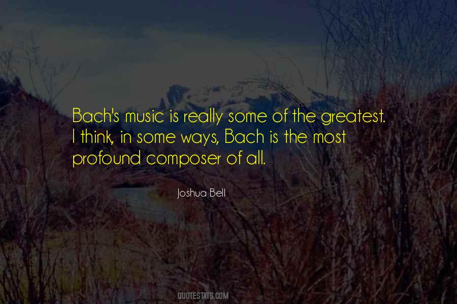 Joshua Bell Quotes #336705