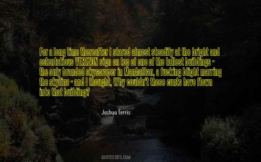 Joshua Ferris Quotes #1415488