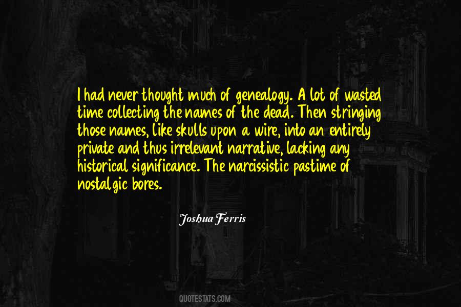 Joshua Ferris Quotes #1574882