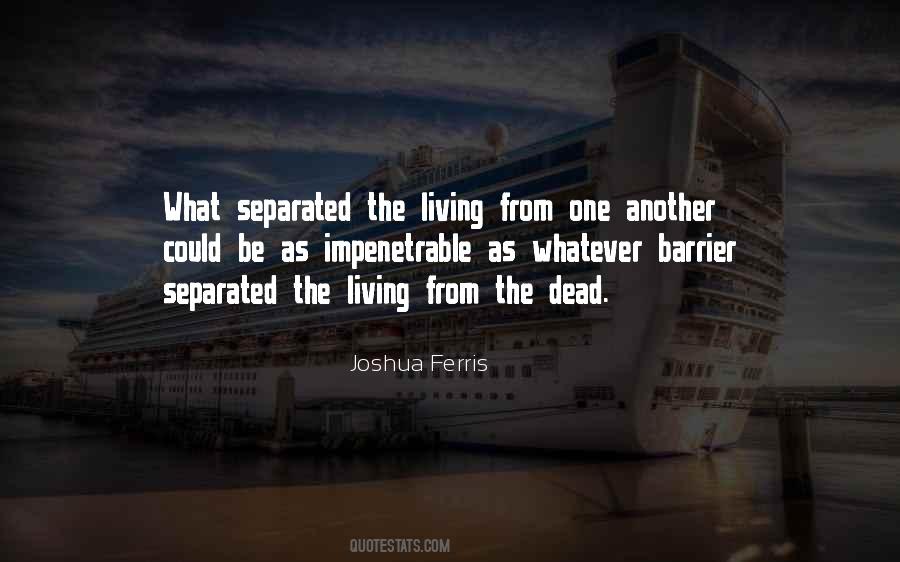 Joshua Ferris Quotes #1877163