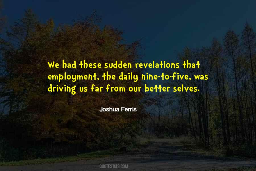 Joshua Ferris Quotes #468190