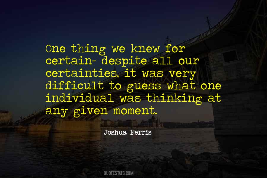 Joshua Ferris Quotes #736870