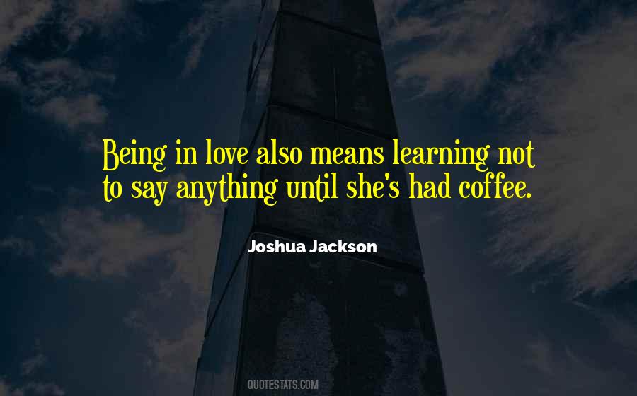 Joshua Jackson Quotes #964320