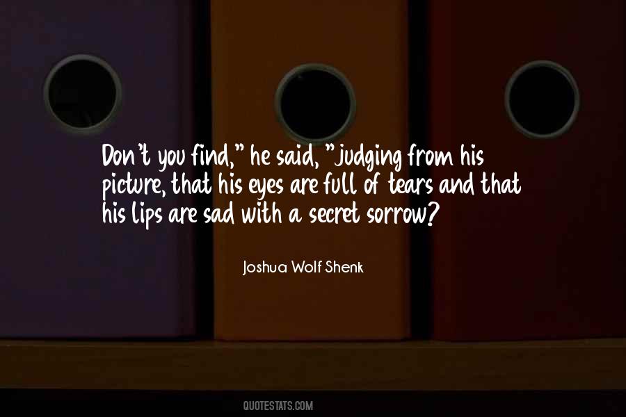 Joshua Wolf Shenk Quotes #619214