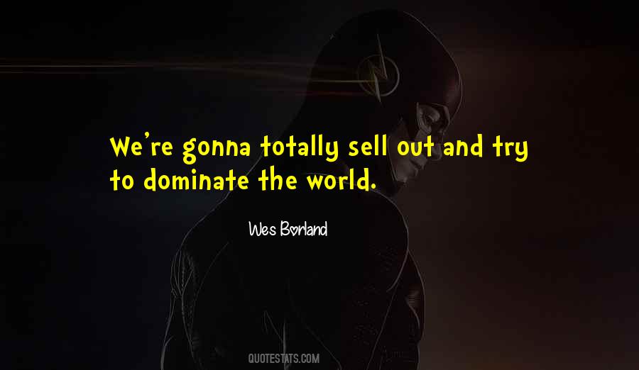 Quotes About Sell Out #1366533