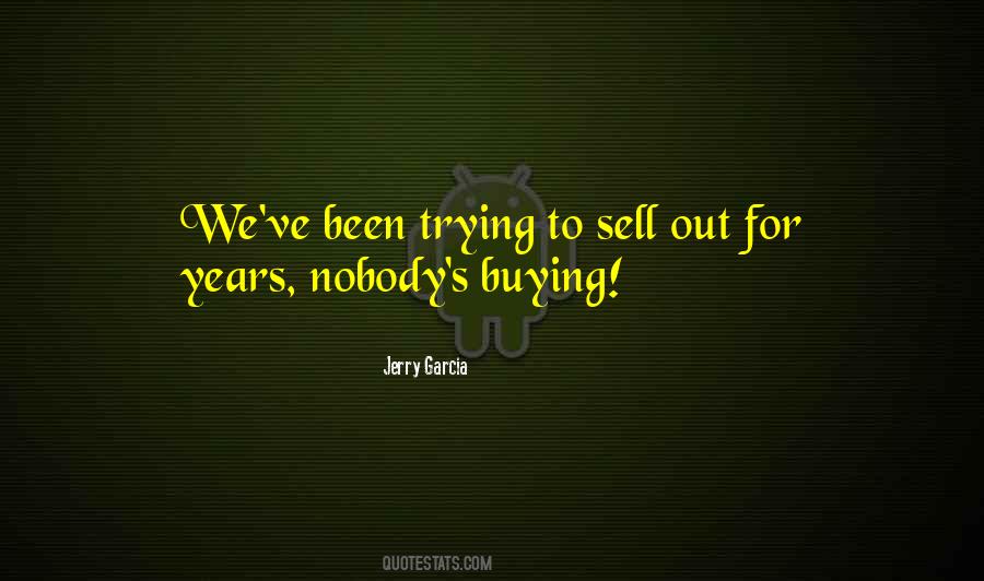 Quotes About Sell Out #833119