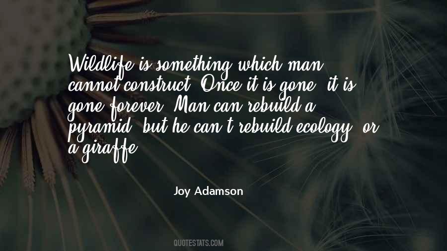 Joy Adamson Quotes #34021