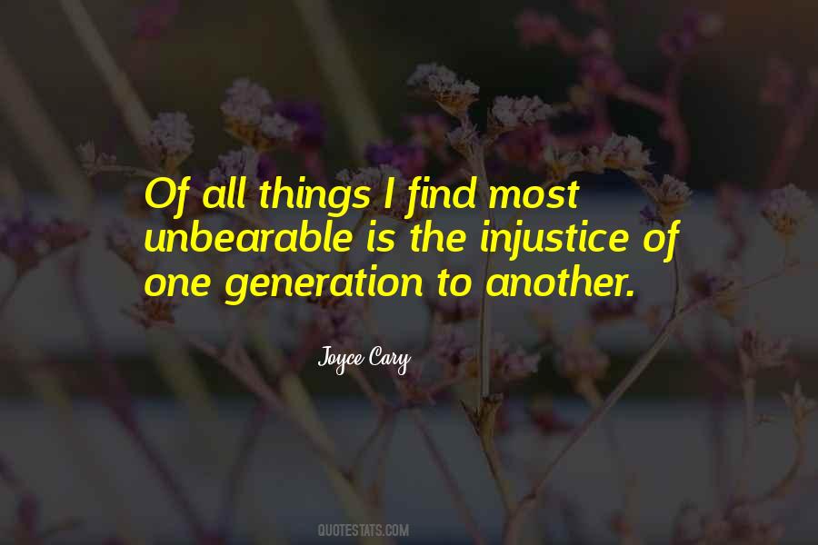 Joyce Cary Quotes #1298680