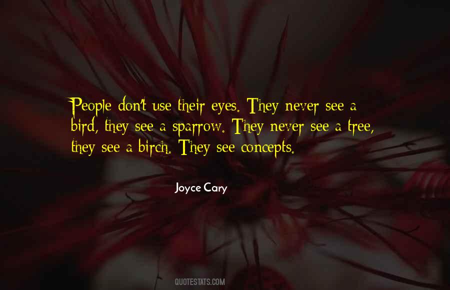 Joyce Cary Quotes #1495434