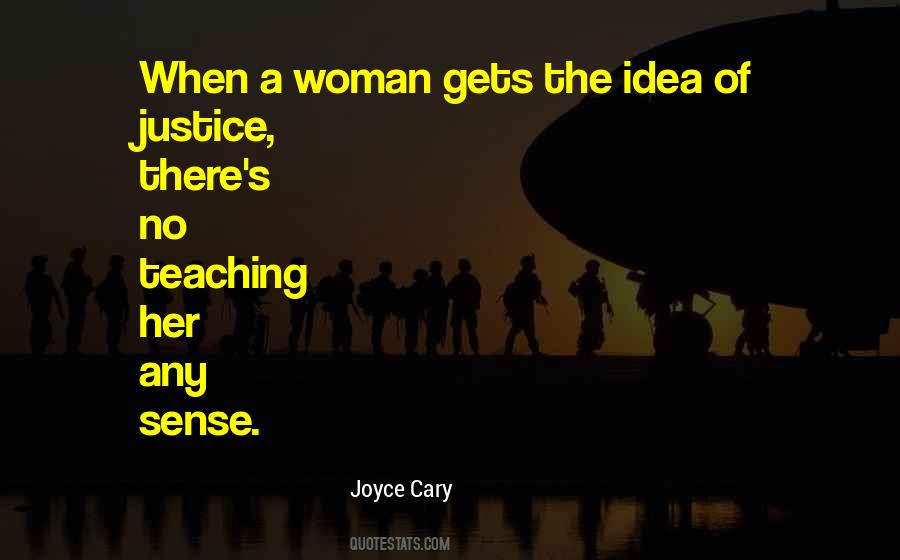 Joyce Cary Quotes #1703834