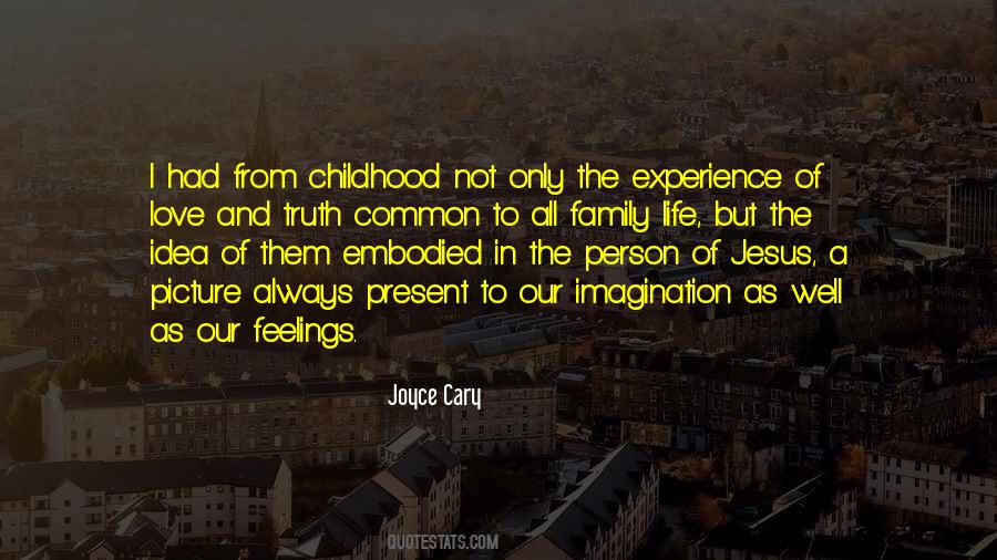 Joyce Cary Quotes #618586