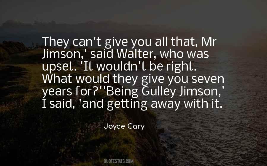 Joyce Cary Quotes #748237