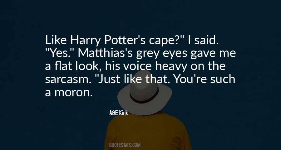 Quotes About Harry Potter's Eyes #153191