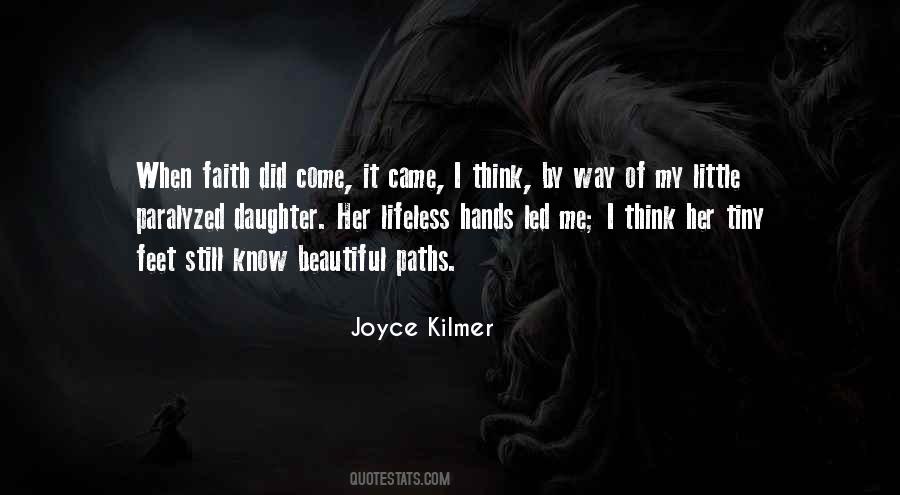 Joyce Kilmer Quotes #1742566