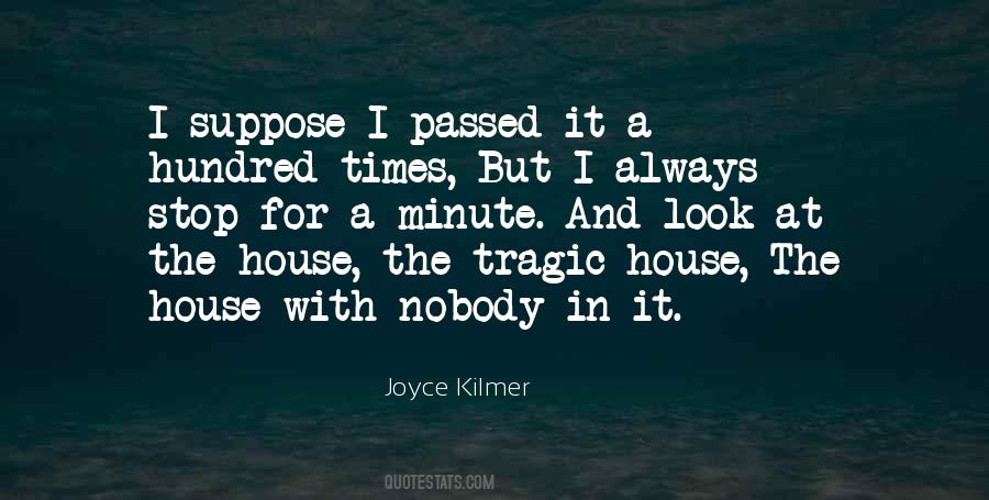 Joyce Kilmer Quotes #860472