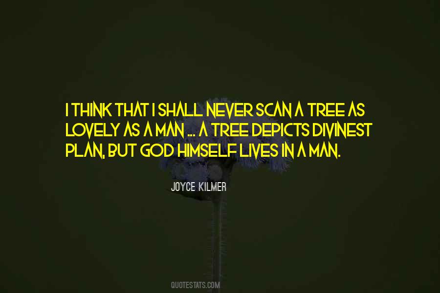 Joyce Kilmer Quotes #990381