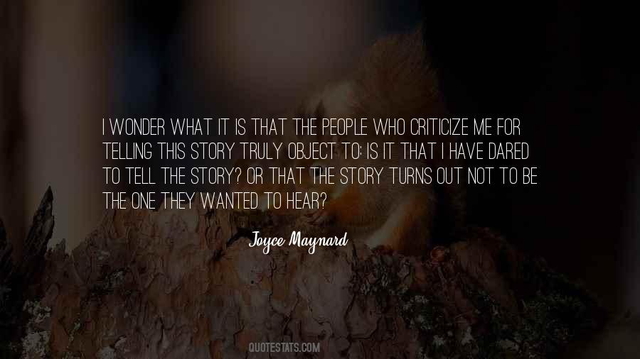 Joyce Maynard Quotes #1722846