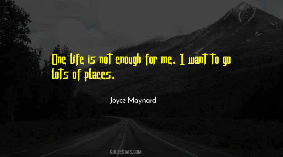 Joyce Maynard Quotes #719841