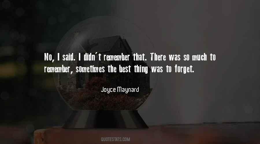 Joyce Maynard Quotes #745906