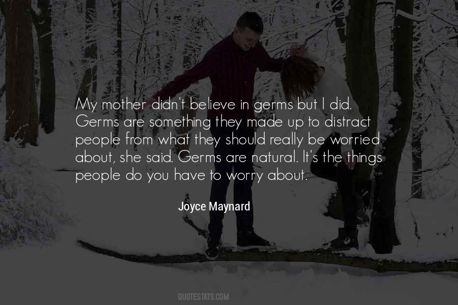 Joyce Maynard Quotes #957838