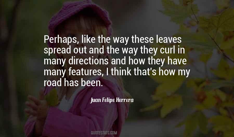 Juan Felipe Herrera Quotes #1788987