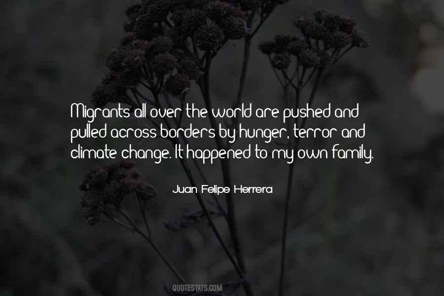 Juan Felipe Herrera Quotes #748471