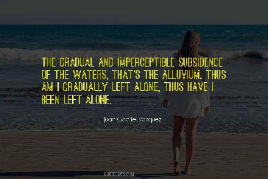 Juan Gabriel Vasquez Quotes #1278276