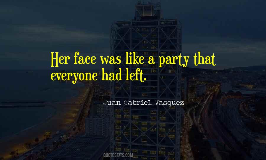 Juan Gabriel Vasquez Quotes #1422208