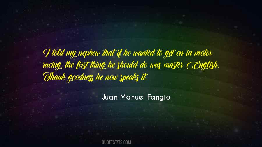 Juan Manuel Fangio Quotes #1756739