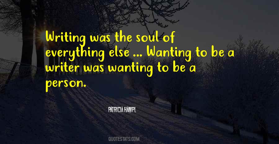 Quotes About Wanting Someone Else #1447777