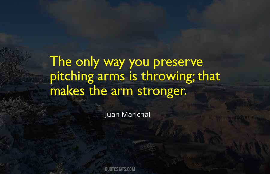 Juan Marichal Quotes #370887