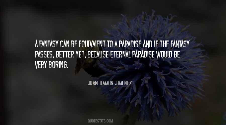 Juan Ramon Jimenez Quotes #1872853