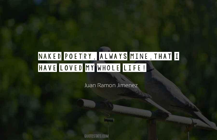 Juan Ramon Jimenez Quotes #771391