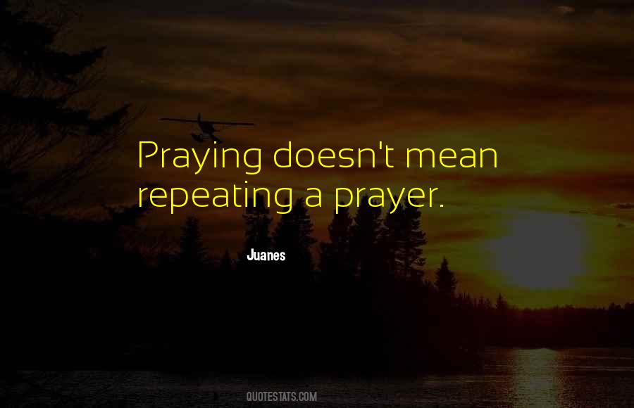 Juanes Quotes #1630871
