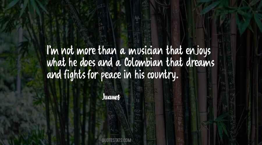 Juanes Quotes #1750594