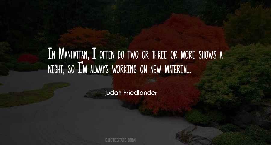 Judah Friedlander Quotes #1206730
