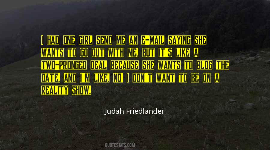 Judah Friedlander Quotes #1761989