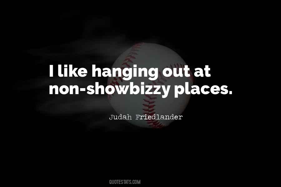 Judah Friedlander Quotes #447428