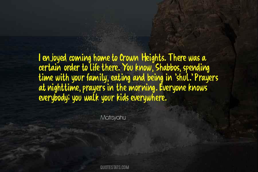 Quotes About Spending Time With Your Kids #118948
