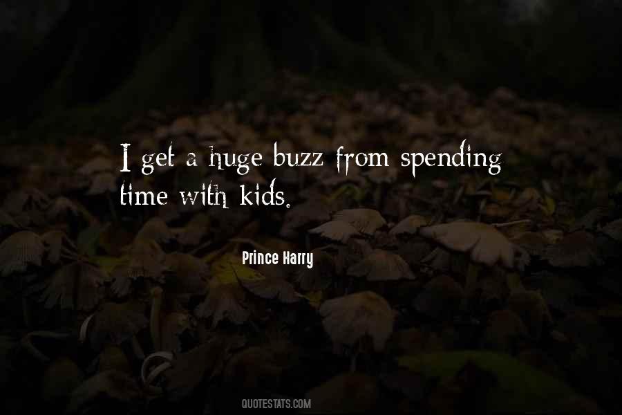 Quotes About Spending Time With Your Kids #331195