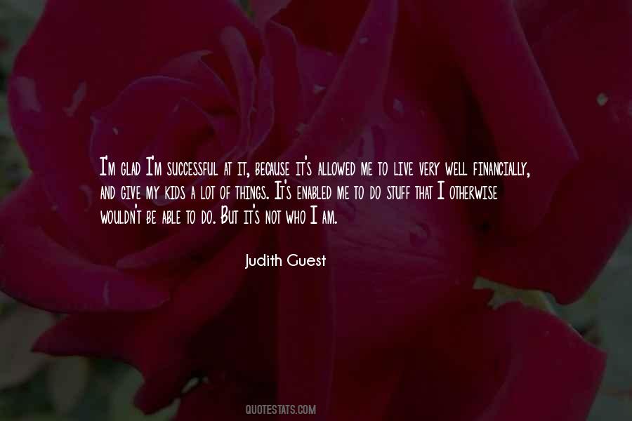 Judith Guest Quotes #586614