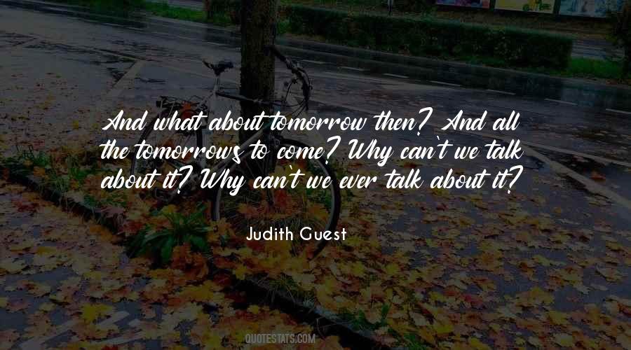 Judith Guest Quotes #953168