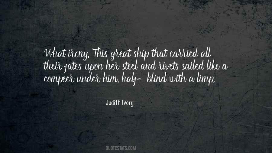 Judith Ivory Quotes #789101