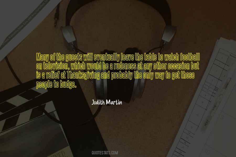 Judith Martin Quotes #561972