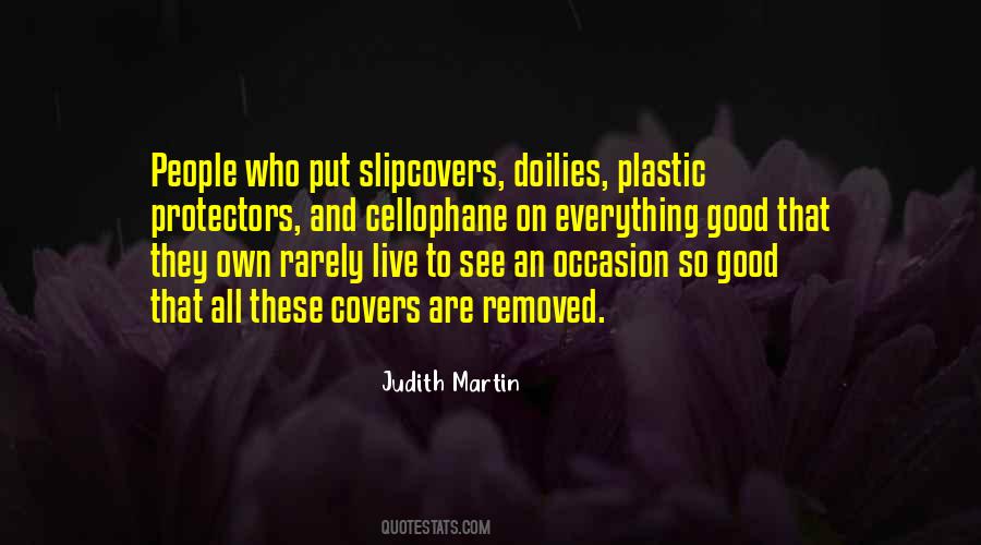 Judith Martin Quotes #801758